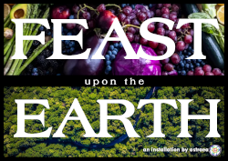 FeastUponTheEarth
